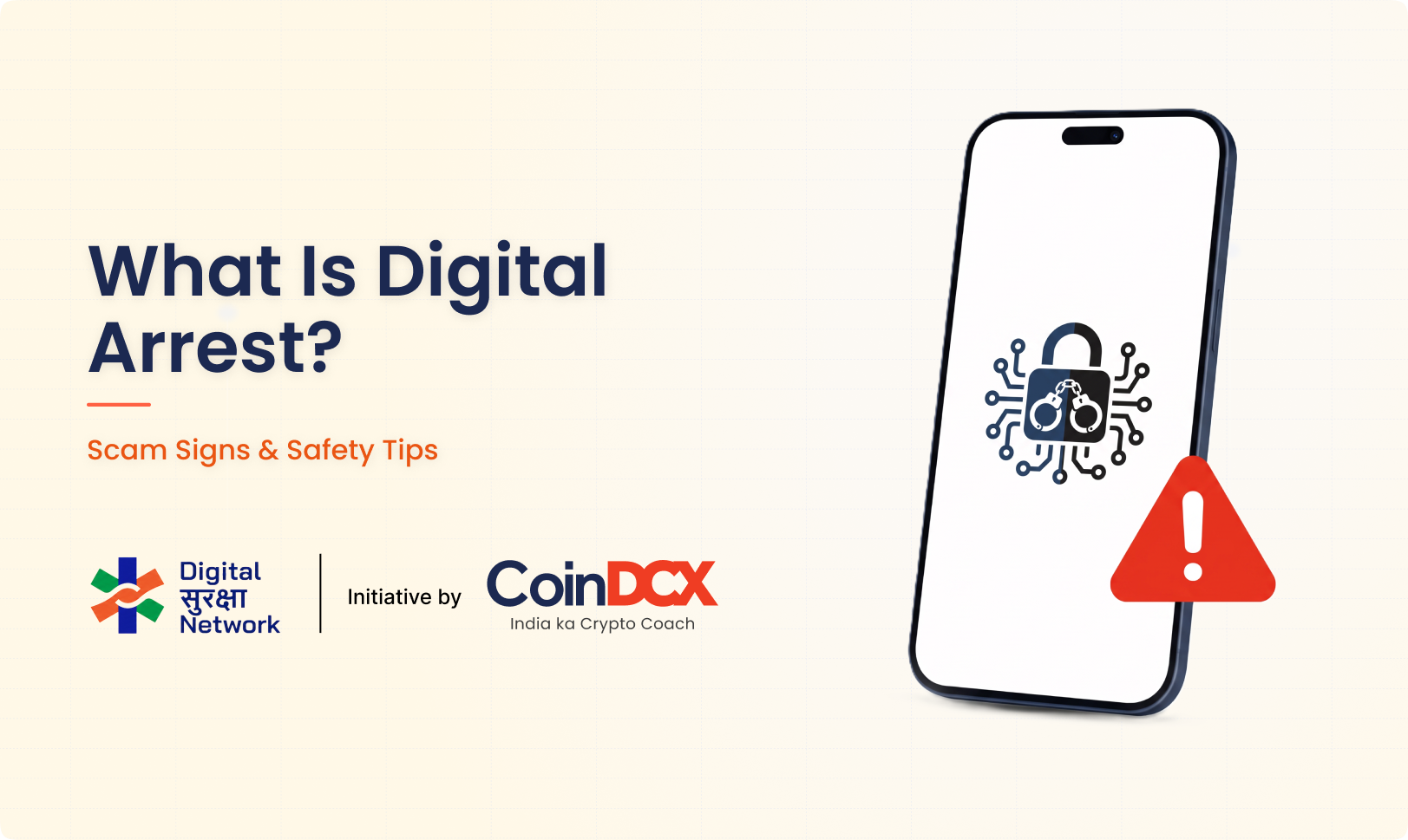 What Is Digital Arrest? Scam Signs & Safety Tips